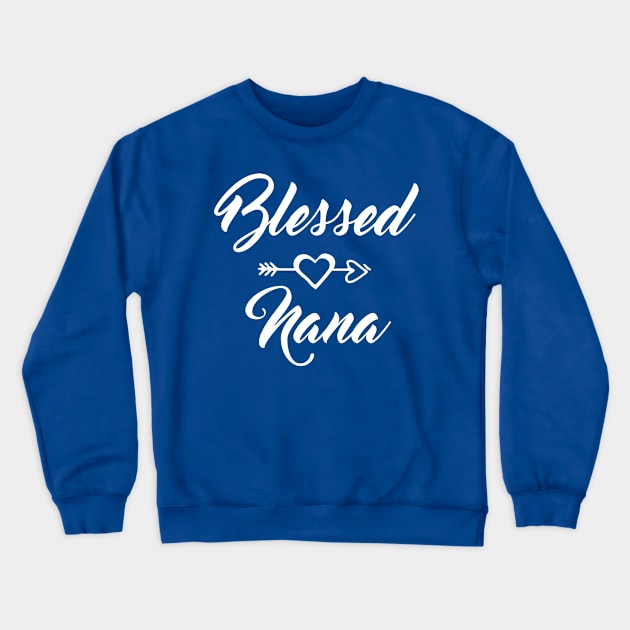 Blessed Nana Crewneck Sweatshirt by anilofex